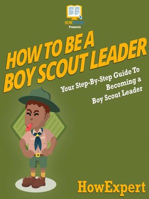 cover image of How to Be a Boy Scout Leader